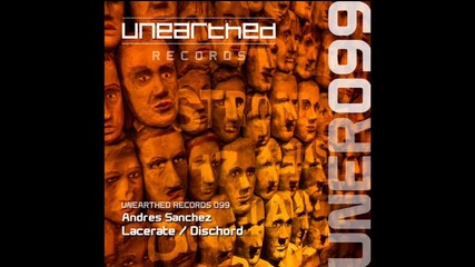 Andres Sanchez - Discord (original Mix) [unearthed Records]