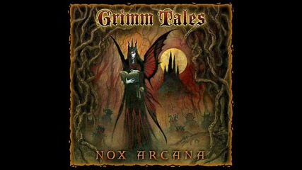 Nox Arcana - Conjuration 