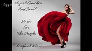 Miguel Sanchez And Yamil - Music For The People ( Original Mix ) [high quality]