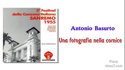 15. Antonio Basurto - Una fotografia nella cornice / Sanremo 1955 /