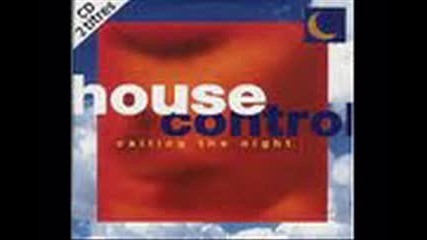House Control - Calling The Night