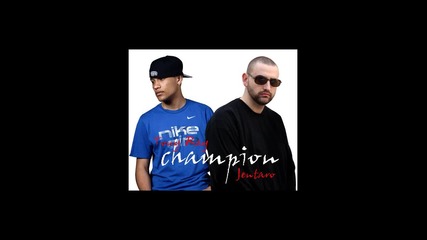 Jentaro & Tony Ray - Champion 