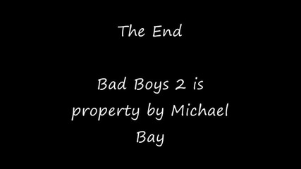 Bad Boys 2 in 5 seconds 