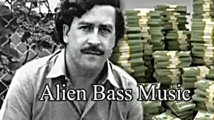 Pablo Escobar - Mucho Dinero Vlad Remix.mp4