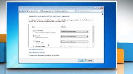 Windows® 7: How to turn-on or turn-off system icons in the notification area