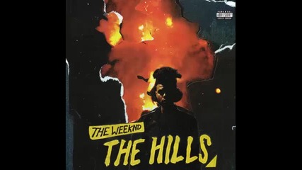 *2015* The Weeknd - The Hills