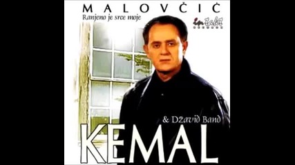Kemal Malovcic - Ranjeno je srce moje - (audio 2001)