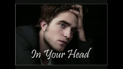 Robert Pattinson singing In Your Head
