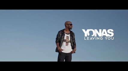 Yonas - Leaving You (official 2o14)