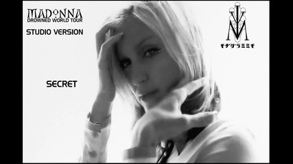 Madonna Secret The Drowned World Tour Studio Version 