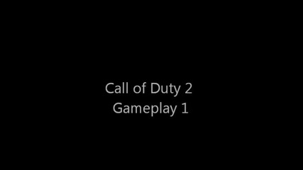 Call of Duty 2 Gameplay 1