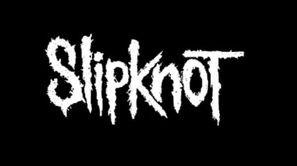 Slipknot - Snuff