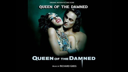 Queen of the Damned: Full Score Soundtrack (2002) Кралицата на Прокълнатите: Музиката към филма