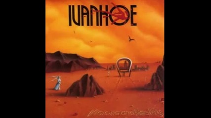 Ivanhoe - 05 - Miracles Of A Master's Child