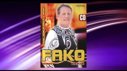 Fako Cekic - Da oprosti stara majka - (audio 2006)