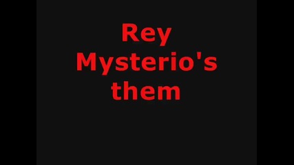 Rey Mysterio's theme song 619