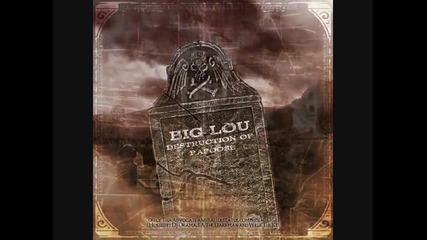 Big Lou - Destruction Of Papoose (papoose Diss) 