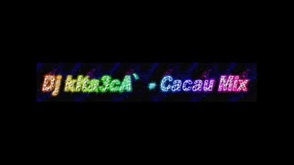 Dj kita3ca` - Cacau Mix
