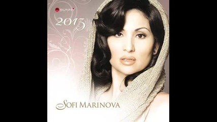 New! Софи Маринова - Мълчи сърце 2013