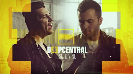 New 2012 Deepcentral - So Divine