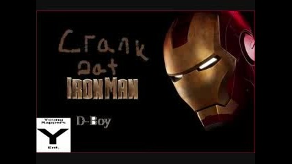 D - Boy - Crank Dat Ironman