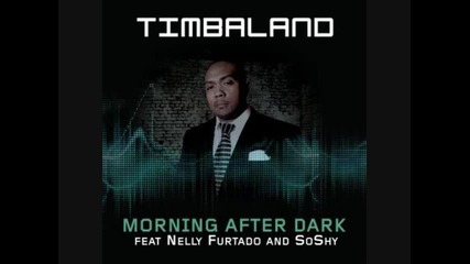 Timbaland ft. Nelly Furtado and Soshy - After Dark 