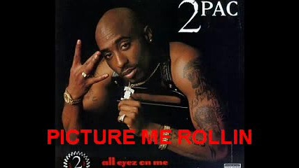 2pac-Picture Me Rollin (remix)