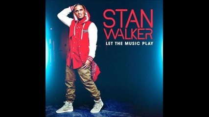 Stan Walker - Forever I'm Yours
