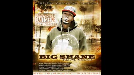 *hot* Big Shane - Cant see me