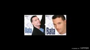 Bata Zdravkovic - Nije svejedno - (Audio 2005)