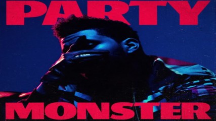 The Weeknd - Party Monsters ft. Lana Del Rey ( A U D I O )