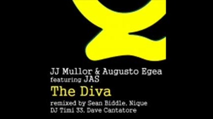 Jj Mullor & Augusto Egea Ft. Jas - The Diva (dave Cantatore Original Gitan Remix) 
