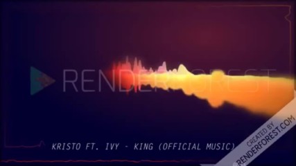 Kristo feat. Ivy - King (remix)