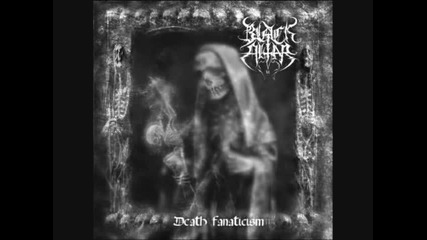 Black Altar - Death Fanaticism (full Album)