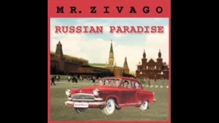 Mr. Zivago - Russian Paradise. Italo Disco re - edit 