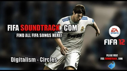 Digitalism - Circles - Fifa 12 Soundtrack - Hd