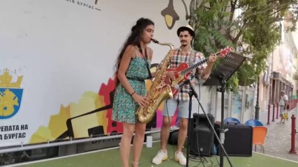 Марина и Велизар на БулевАрт в Бургас - 30 юли 2021