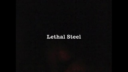 Lethal Steel - Lethal Steel