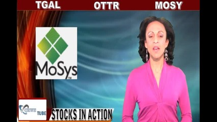 (tgal, Ottr, Mosy) Crwenewswire Stocks In Action