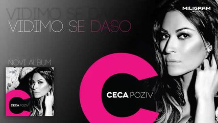 Ceca - Vidimo se daso - (audio 2013)