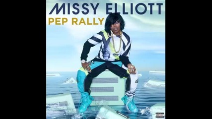 *2016* Missy Elliott - Pep Rally