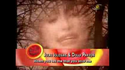 Dolly Parton & Julio Iglesias - When You Tell Me That You Love