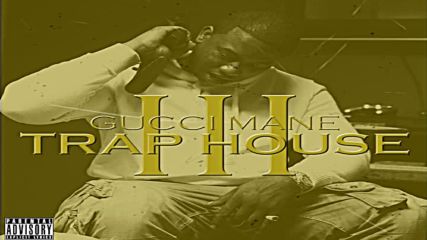 Gucci Mane - -can't Trust Her- (feat. Rich Homie Quan)