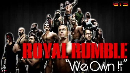 Wwe Royal Rumble - Theme Song - 'we Own It' 2014