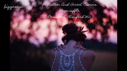 Psycatron And Secret Cinema - Loopwaffle ( Beaumont Stanford Mix )