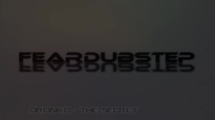 Dronko - The Secret