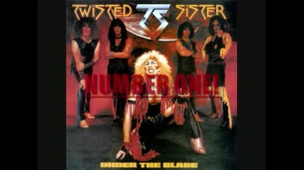 Twisted Sister - Lookin out for #1