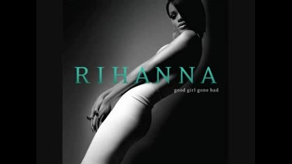 Take a bow - Rihana
