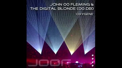 John 00 Fleming & The Digital Blonde - Oxygene Dub Mix 