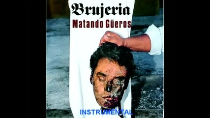 Matando gueros - brujeria ( subtitulos ) 